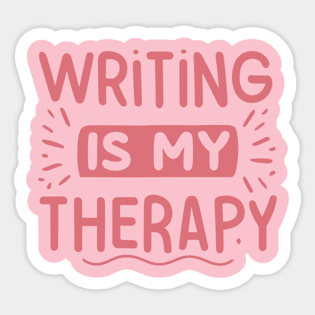 Writing is My Therapy Sticker by Teewyld